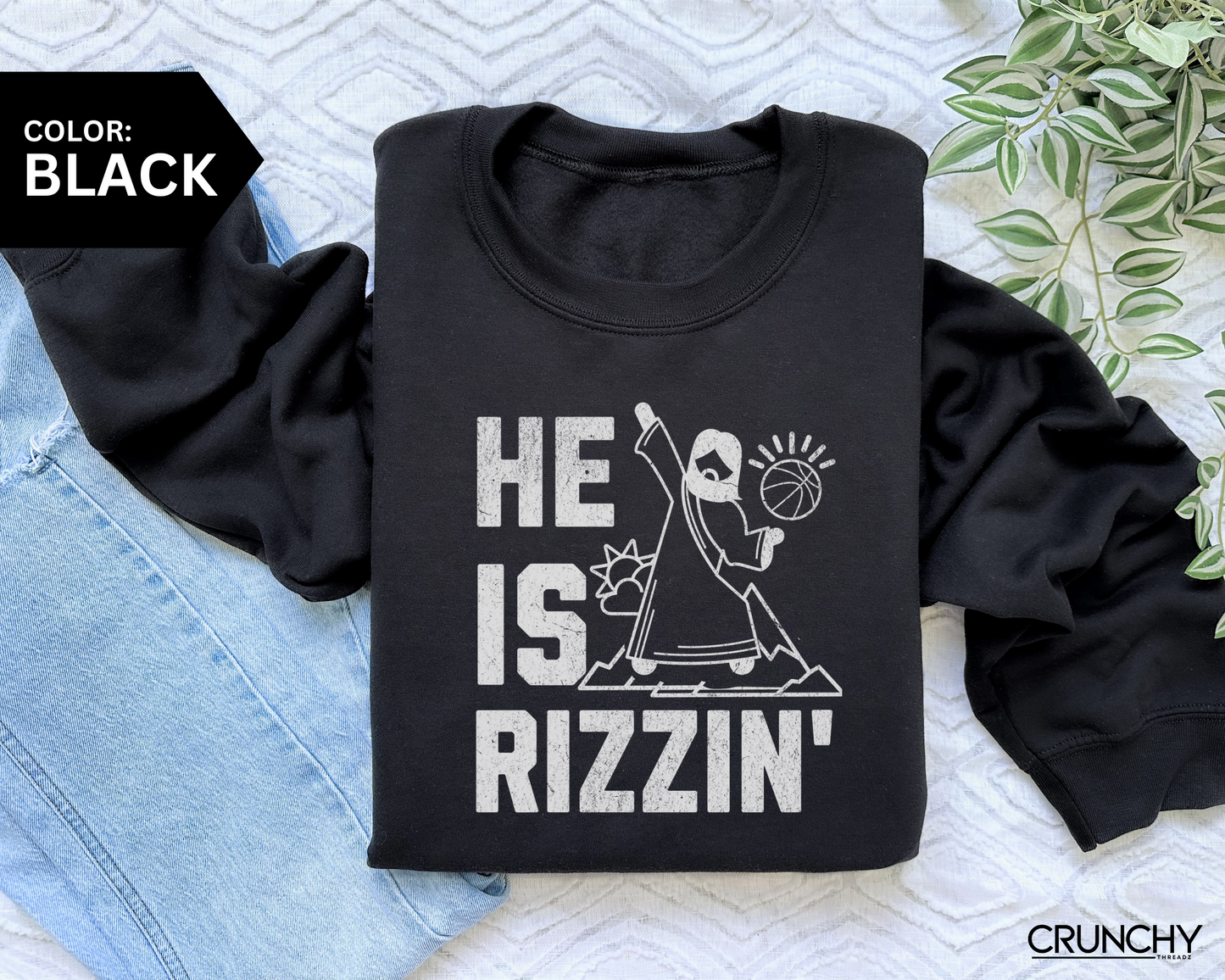 He Is Rizzin Basketball Jesus Sweatshirt