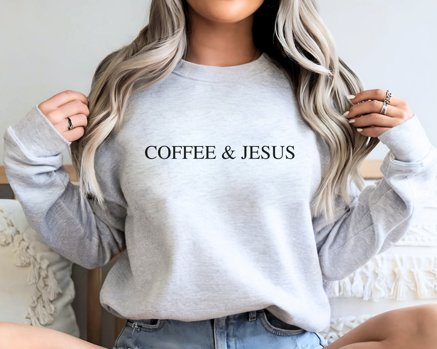 Coffee & Jesus Sweatshirt